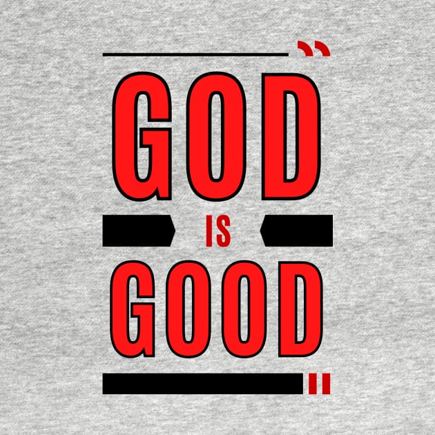 God Is Good | Christian Typography by All Things Gospel